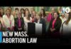 Healey signs bill expanding abortion access in Mass.