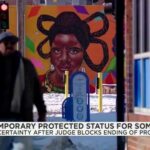 Court ruling blocks Somalia’s Temporary Protected Status from ending